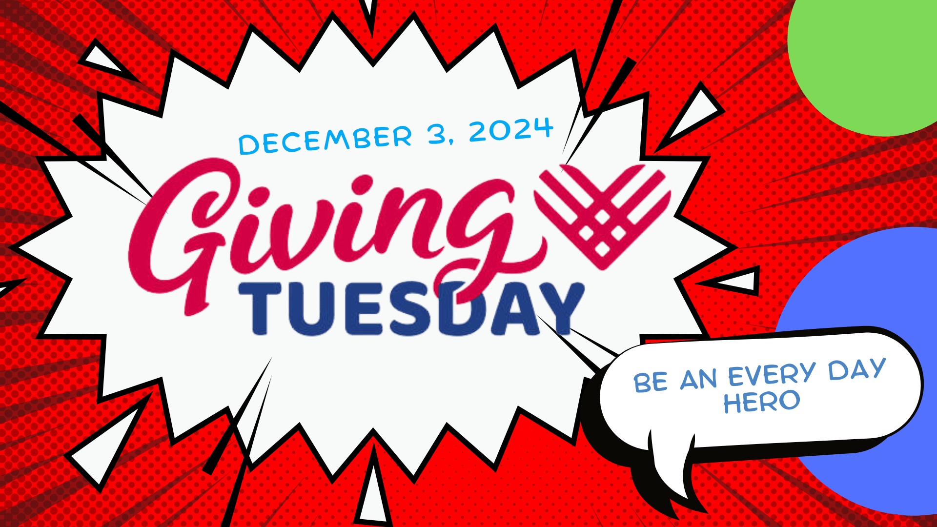 Giving Tuesday is December 3rd, 2024