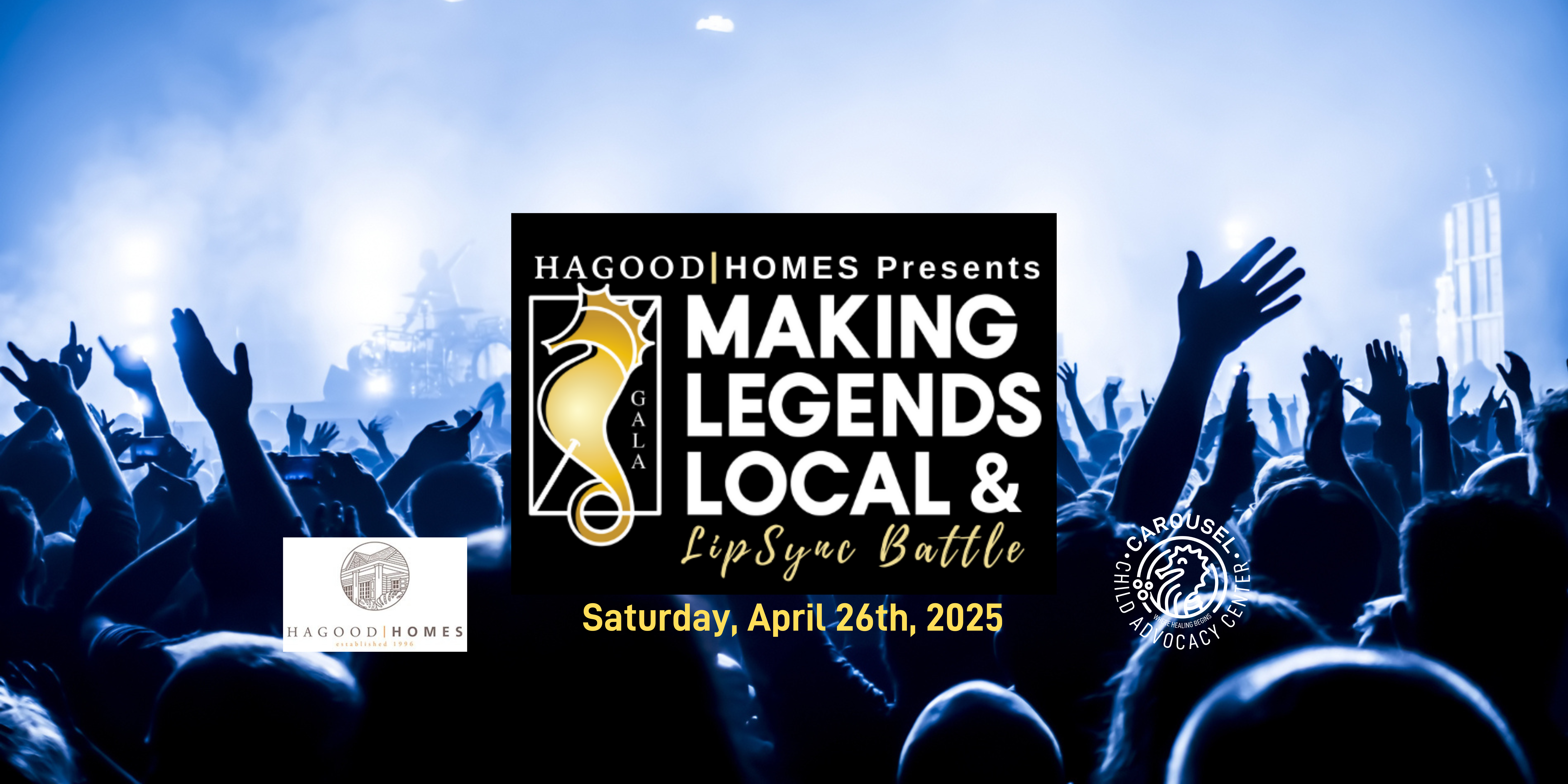 Making Legends Local Gala & LipSync Battle 2025 April 26th, 2025